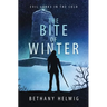 The Bite of Winter
