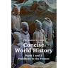 The Student's Friend Concise World History: Parts 1 and 2