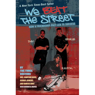 We Beat the Street: How a Friendship Pact Led to Success
