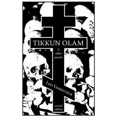 Tikkun Olam and Other Poems