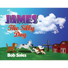 James The Silly Dog