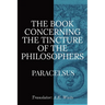 The Book Concerning the Tincture of the Philosophers