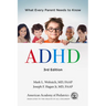 ADHD: What Every Parent Needs to Know