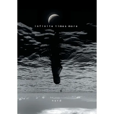 Infinite Times More