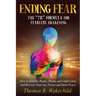 Ending Fear: The 7R Formula for Fearless Awakening: How to End the Blame, Shame, and Guilt Game and Recover Your Joy, Power, and Inner Peace