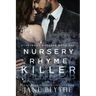 Nursery Rhyme Killer