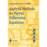 Analytic Methods for Partial Differential Equations