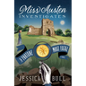 Miss Austen Investigates: A Fortune Most Fatal