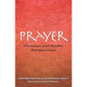 Prayer: Christian and Muslim Perspectives