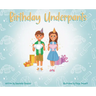Birthday Underpants