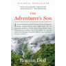 The Adventurer's Son: A Memoir