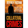 Collateral Crimes