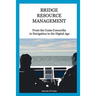 Bridge Resource Management: From the Costa Concordia to Navigation in the Digital Age