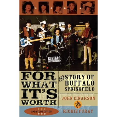 For What It's Worth: The Story of Buffalo Springfield