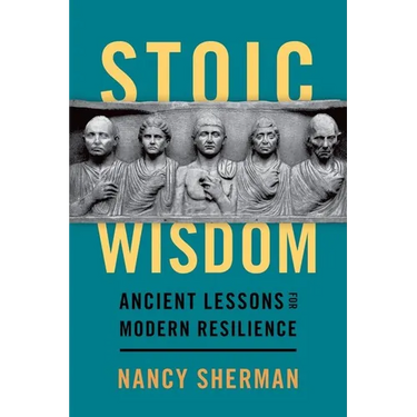 Stoic Wisdom: Ancient Lessons for Modern Resilience