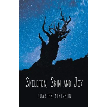 Skeleton, Skin and Joy
