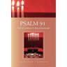 Psalm 91: The Covenant Relationship