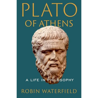 Plato of Athens: A Life in Philosophy