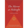 The Mirror at Midnight: A South African Journey