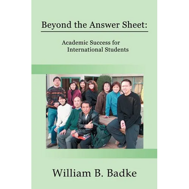 Beyond the Answer Sheet: Academic Success for International Students