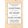 Sometimes My Heart Goes Numb
