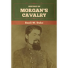 History of Morgan's Cavalry