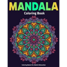Coloring Books For Adults Relaxation: Mandala Coloring Book