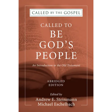 Called To Be God's People, Abridged Edition