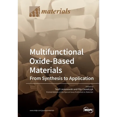 Multifunctional Oxide-Based Materials: From Synthesis to Application