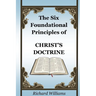 The Six Foundational Principles of Christ's Doctrine