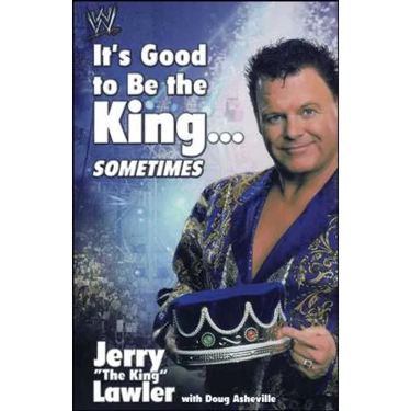 It's Good to Be the King...Sometimes