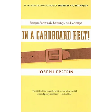 In a Cardboard Belt!: Essays Personal, Literary, and Savage