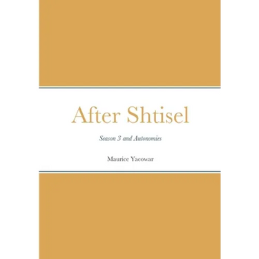 After Shtisel: Season 3 and Autonomies