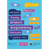 Teaching Primary Programming with Scratch Pupil Book Year 4