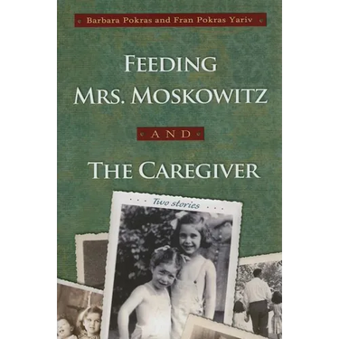 Feeding Mrs. Moskowitz and the Caregiver