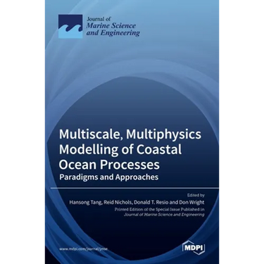 Multiscale, Multiphysics Modelling of Coastal Ocean Processes: Paradigms and Approaches