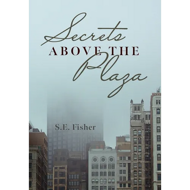 Secrets Above The Plaza