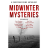 Midwinter Mysteries: A Christmas Crime Anthology