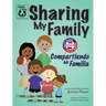 Sharing My Family / Compartiendo Mi Familia