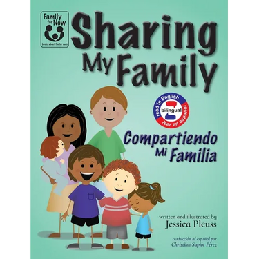 Sharing My Family / Compartiendo Mi Familia
