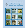 The Container Tree Nursery Manual Volume 7: Seedling Processing, Storage and Outplanting (Agriculture Handbook 674)