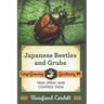 Japanese Beetles and Grubs: Trap, Spray, and Control Them
