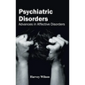 Psychiatric Disorders: Advances in Affective Disorders
