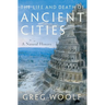 The Life and Death of Ancient Cities: A Natural History