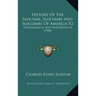 History Of The Slocums, Slocumbs And Slocombs Of America V2: Genealogical And Biographical (1908)