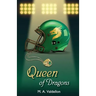 Queen of Dragons