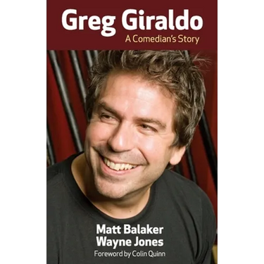 Greg Giraldo: A Comedian's Story