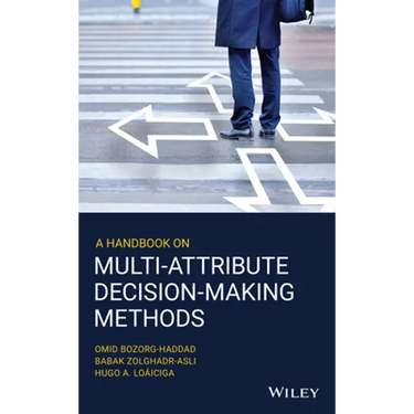 A Handbook on Multi-Attribute Decision-Making Methods