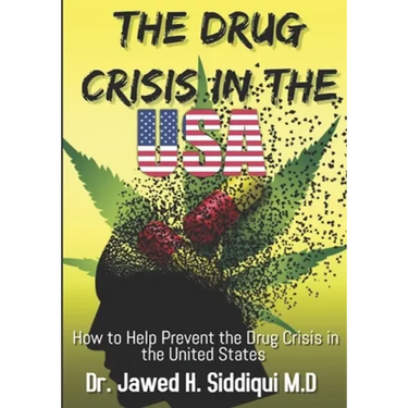 The Drug Crisis In the USA: How to help Prevent the Drug Crisis in the United States
