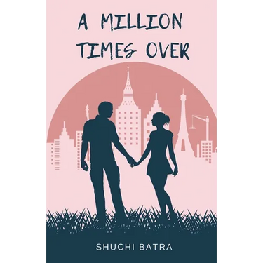 A Million Times over